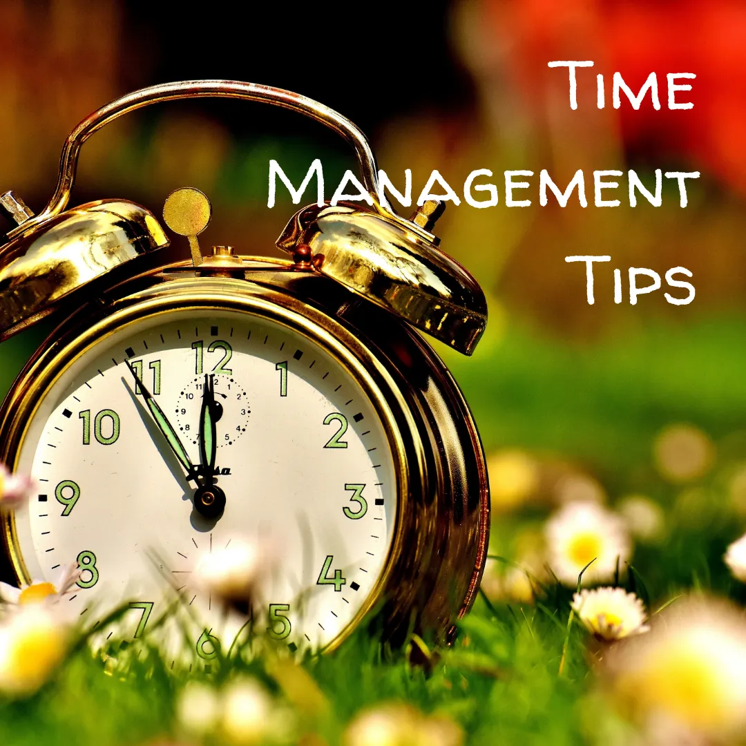 Time Management Tips