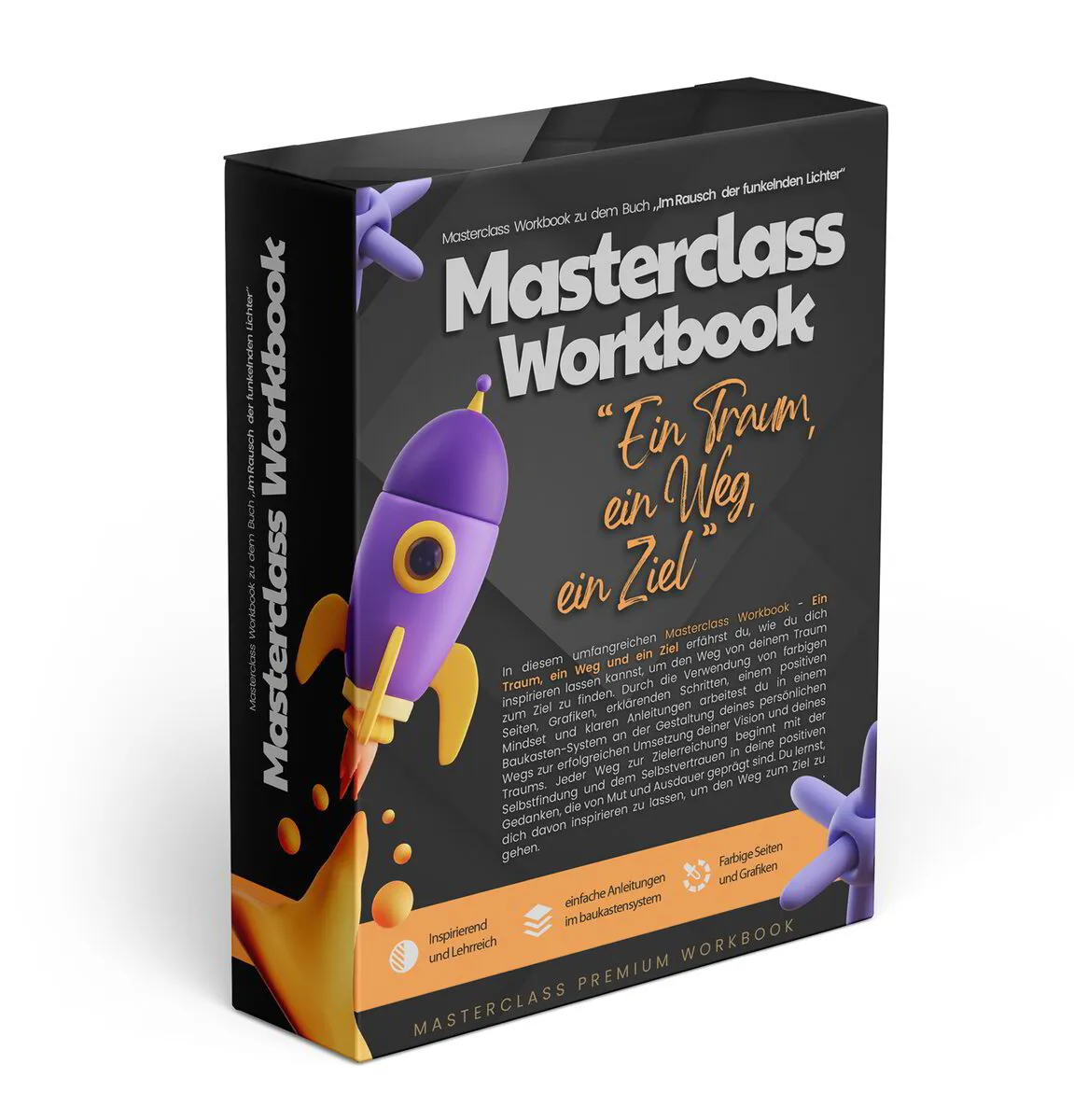 Masterclass Workbook - Ein Traum, ein Weg, ein Ziel!