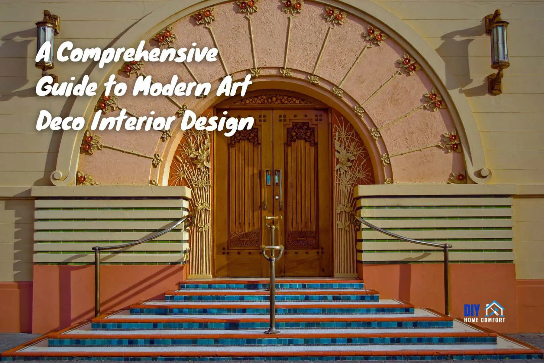 Reviving the Glamour: A Comprehensive Guide to Modern Art Deco Interior Design | DIY Home Comfort