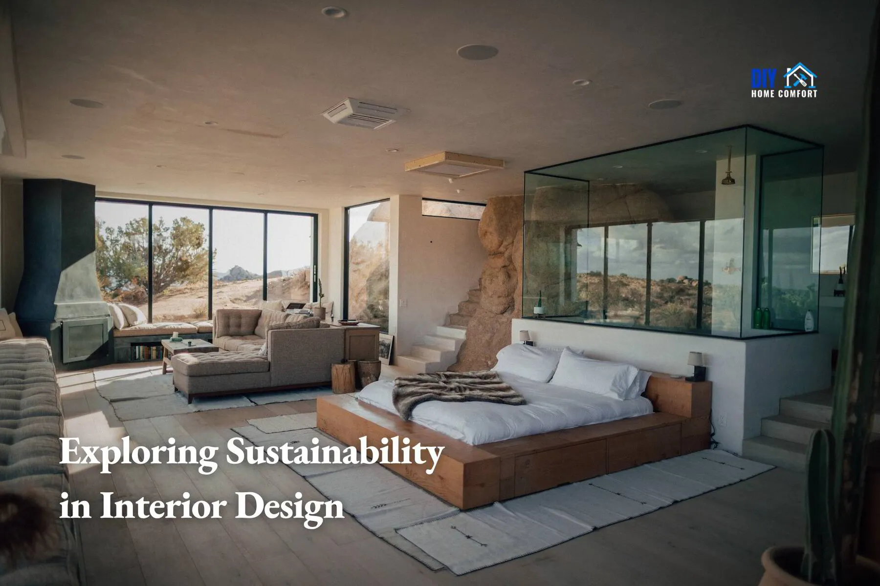 Exploring Sustainability in Interior Design | DIY Home Comfort