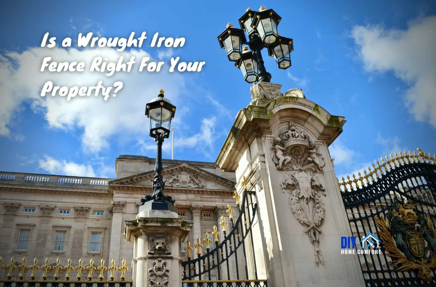 Is a Wrought Iron Fence Right For Your Property? | DIY Home Comfort