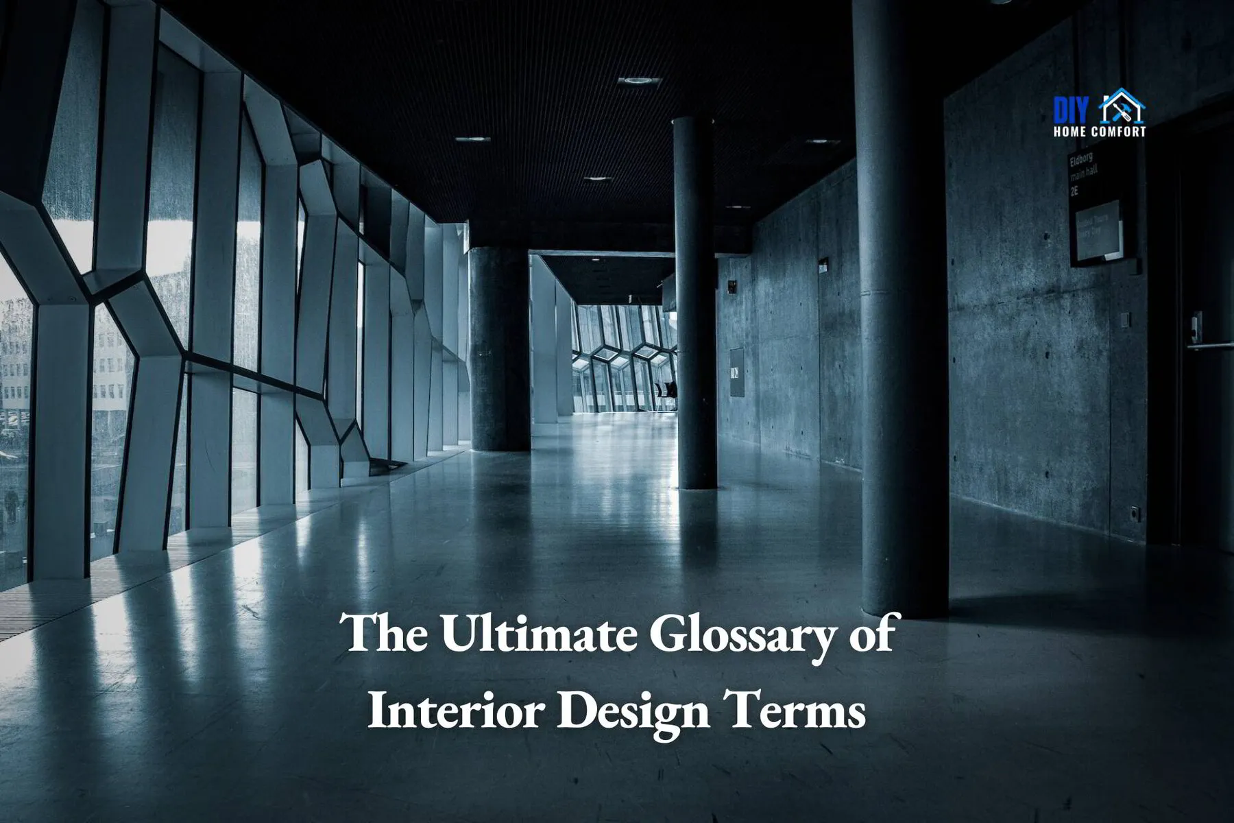 The Ultimate Glossary of Interior Design Terms | DIY Home Comfort