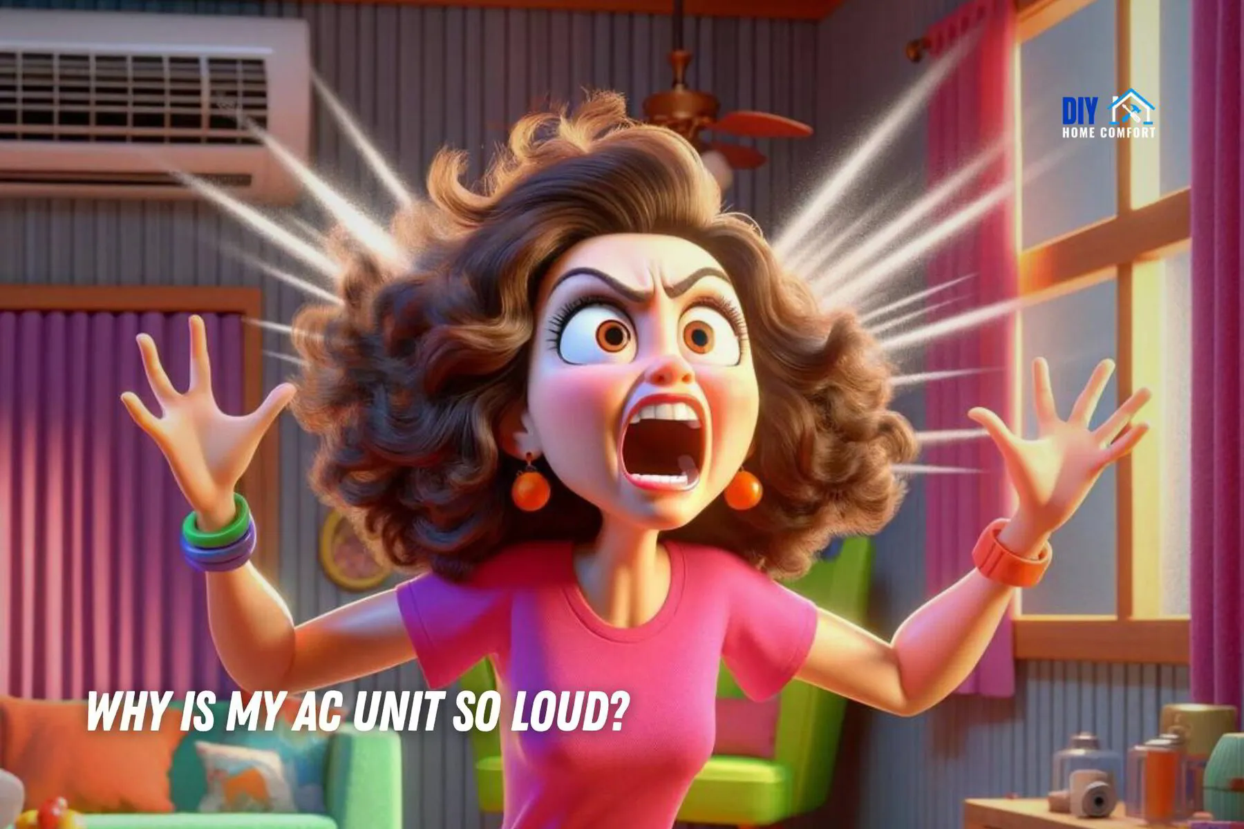 Why is My AC Unit So Loud? Top Solutions in 2024 DIY Home Comfort