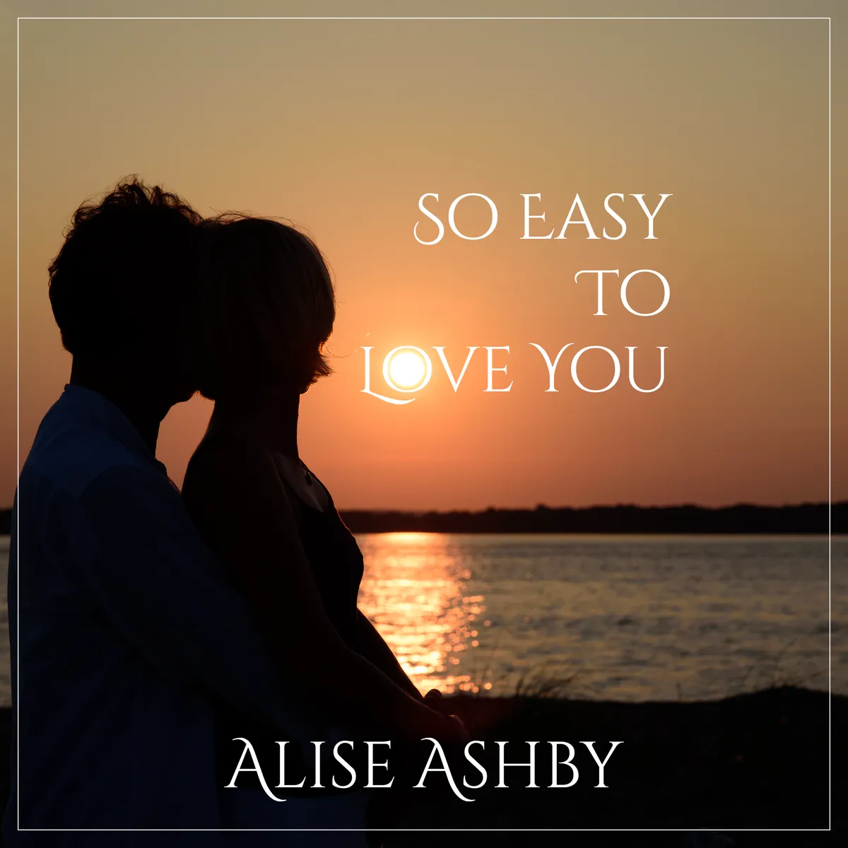 So Easy To Love You - Single