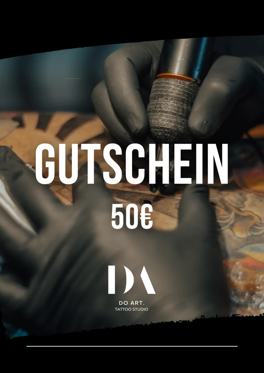 Dein Tattoo-Gutschein (Wert: 50 Euro)