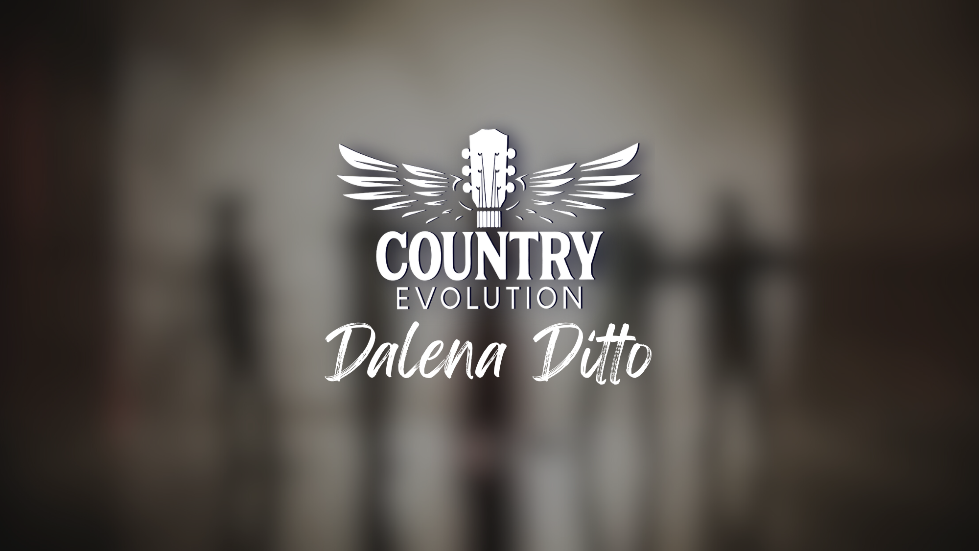 Show poster: Dalena Ditto's Country Evolution