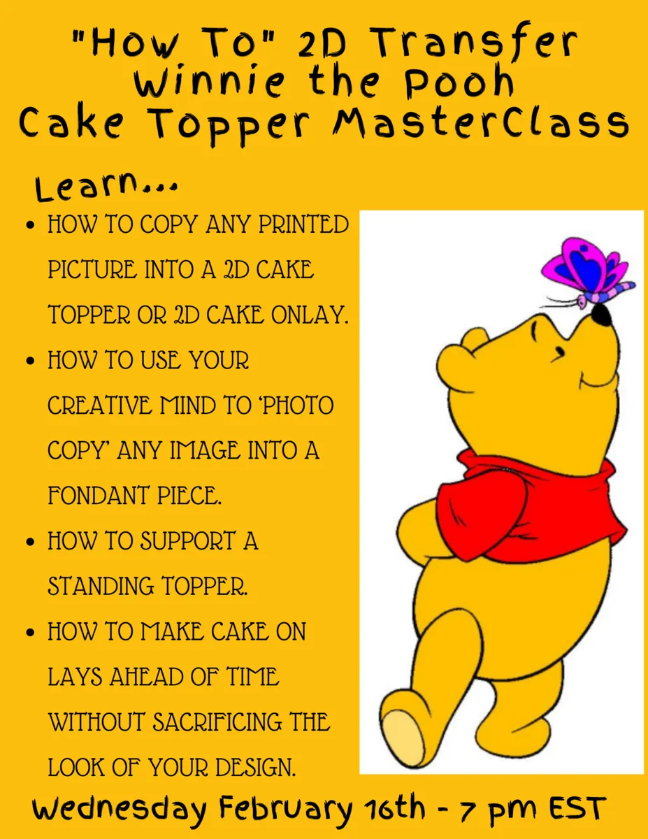 "How To" 2D Transfer Winnie the Pooh Cake Topper MasterClass