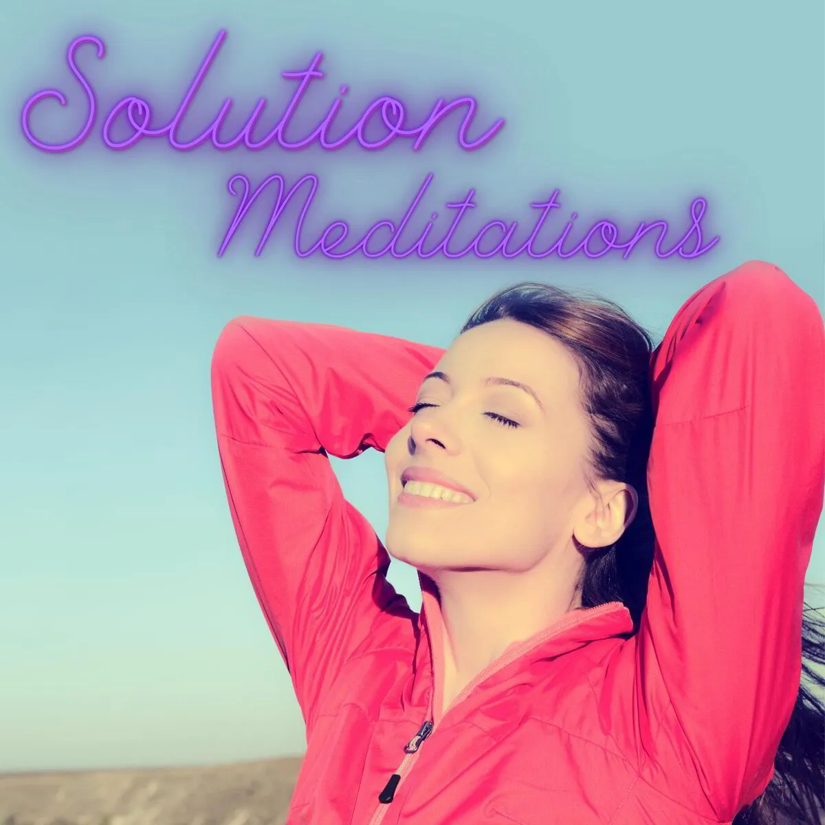 Solution Meditations Happy Lady