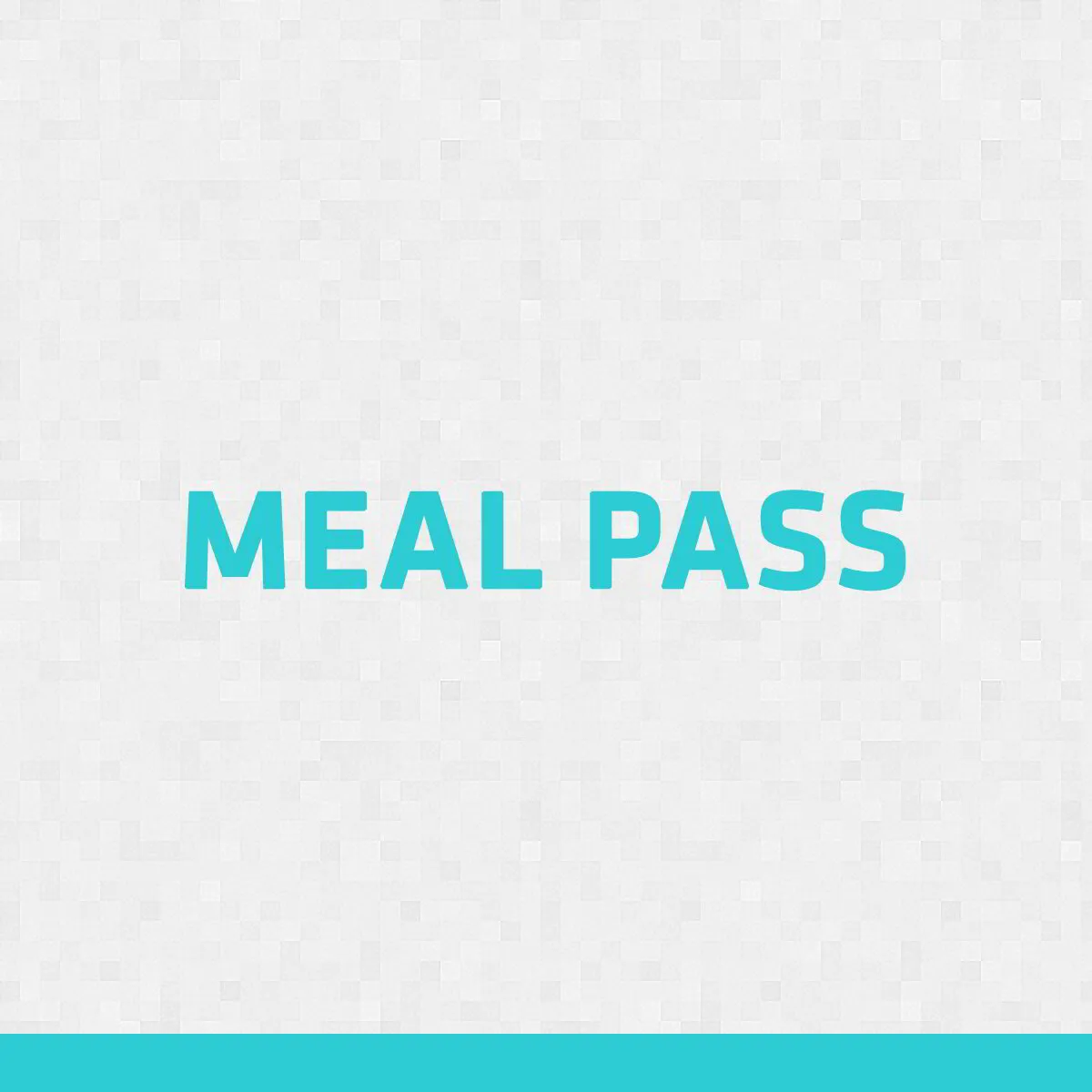 Meal Pass