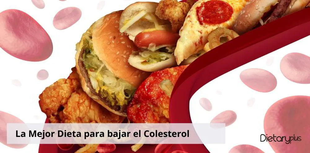 La mejor Dieta para bajar el Colesterol