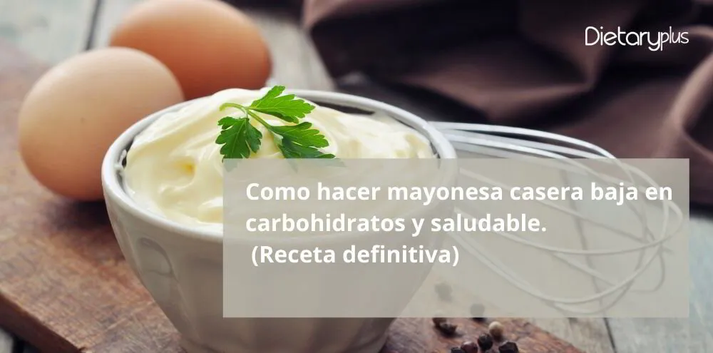 Como hacer mayonesa casera baja en carbohidratos y saludable. (Receta definitiva)
