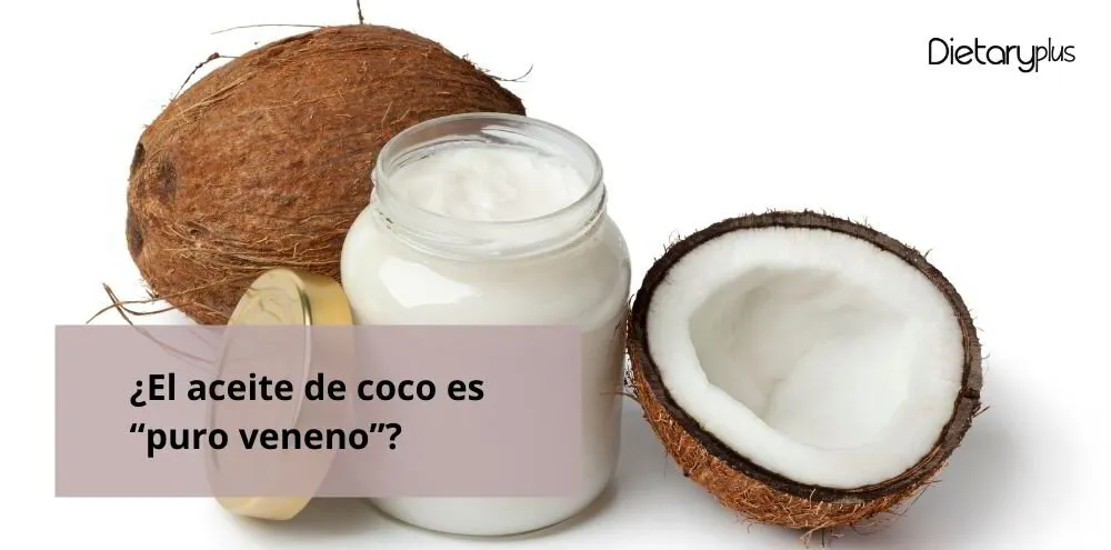 ¿El aceite de coco es “puro veneno”?