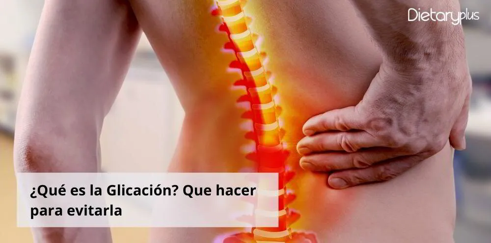 ¿Qué es la Glicación? Que hacer para evitarla