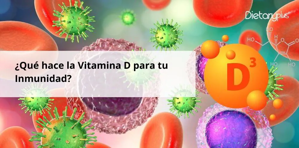 ¿Qué hace la Vitamina D para en tu Inmunidad?