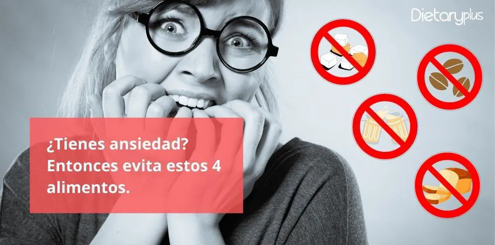 ¿Tienes ansiedad? Entonces evita estos 4 alimentos.