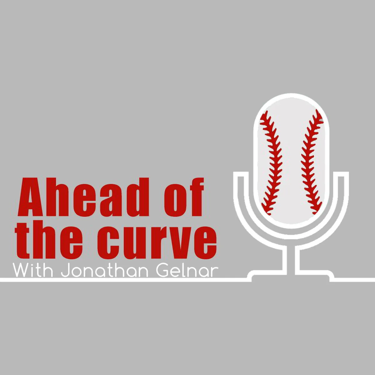 Ahead of the Curve PODCAST