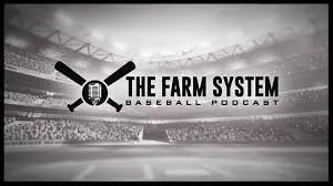 The Farm System Podcast