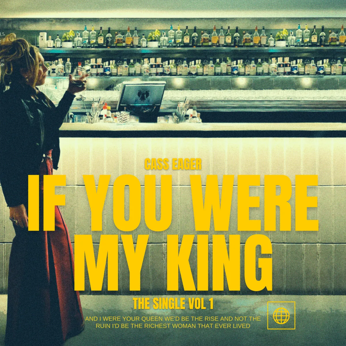 Cass Eager - If You Were My King
