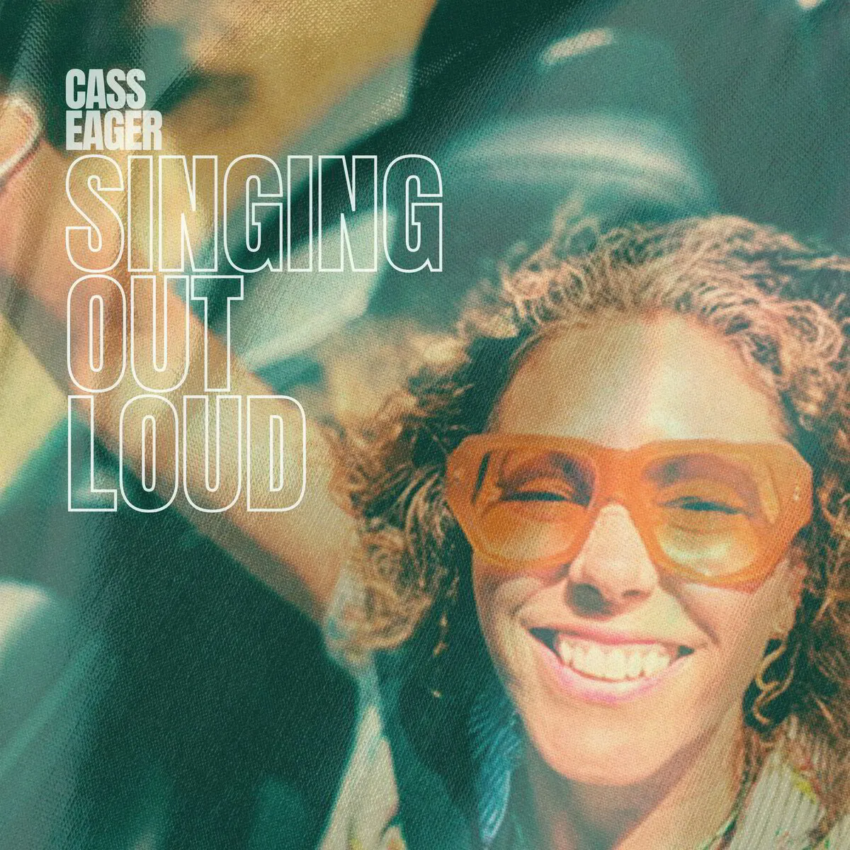 Cass Eager - Singing Out Loud