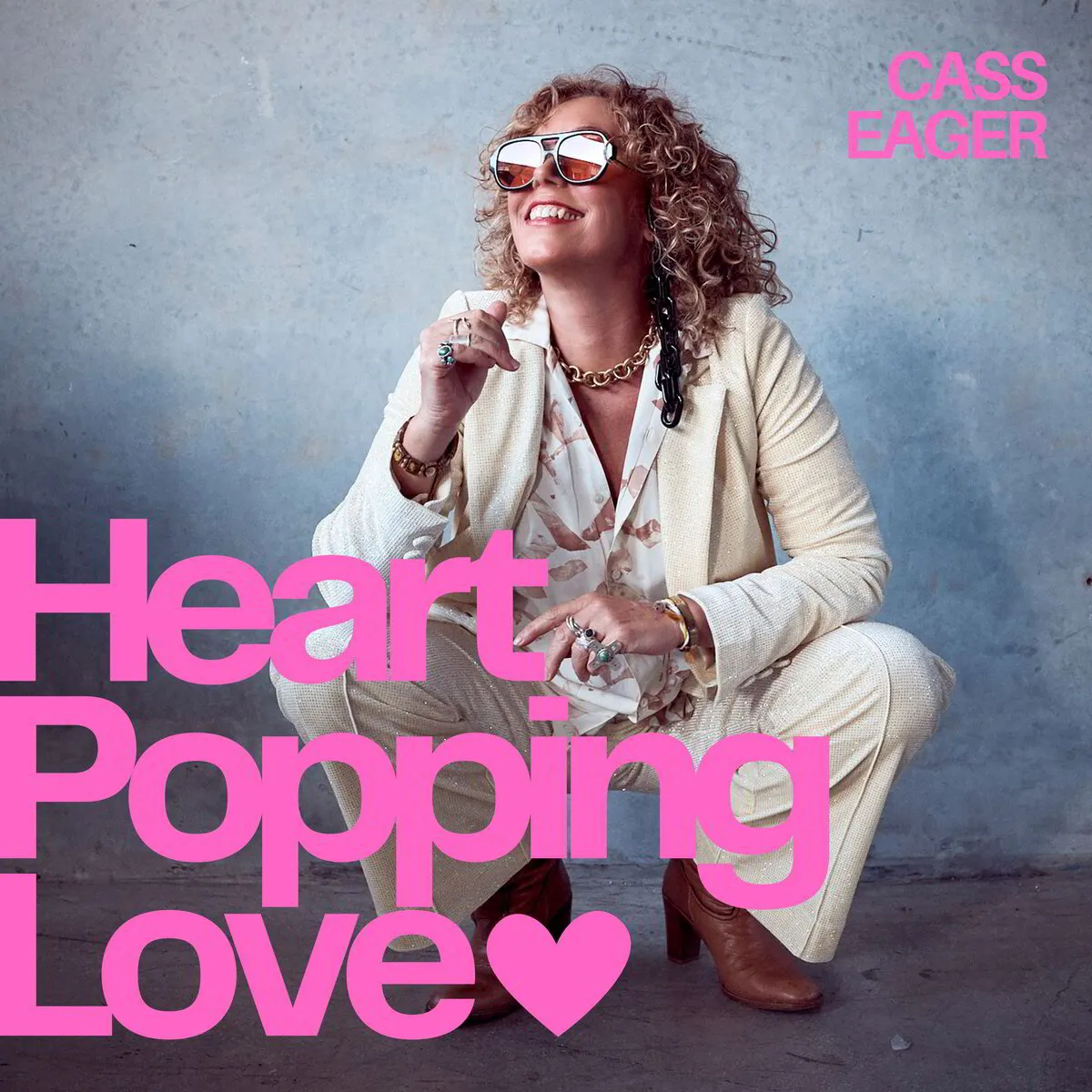 Cass Eager - Heart Popping Love