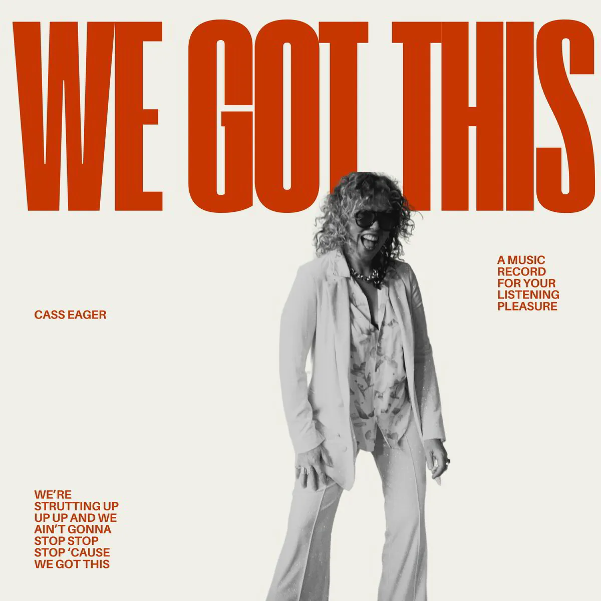Cass Eager - We Got This