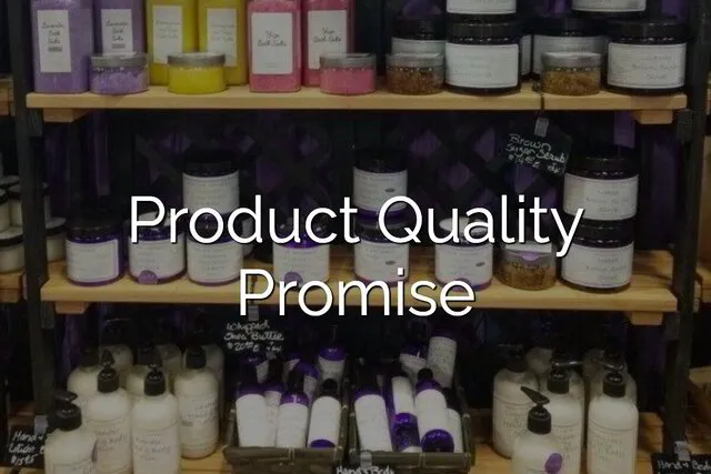 Product Quality Promise