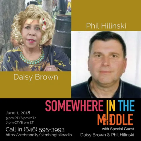 Somewhere In The Middle with guests Daisy Brown &amp; Phil Hilinski