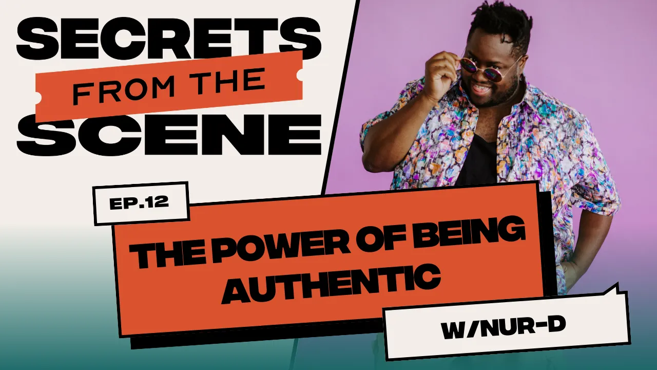 Ep. 12: Branding and The Power of Being Authentic with Nur-D