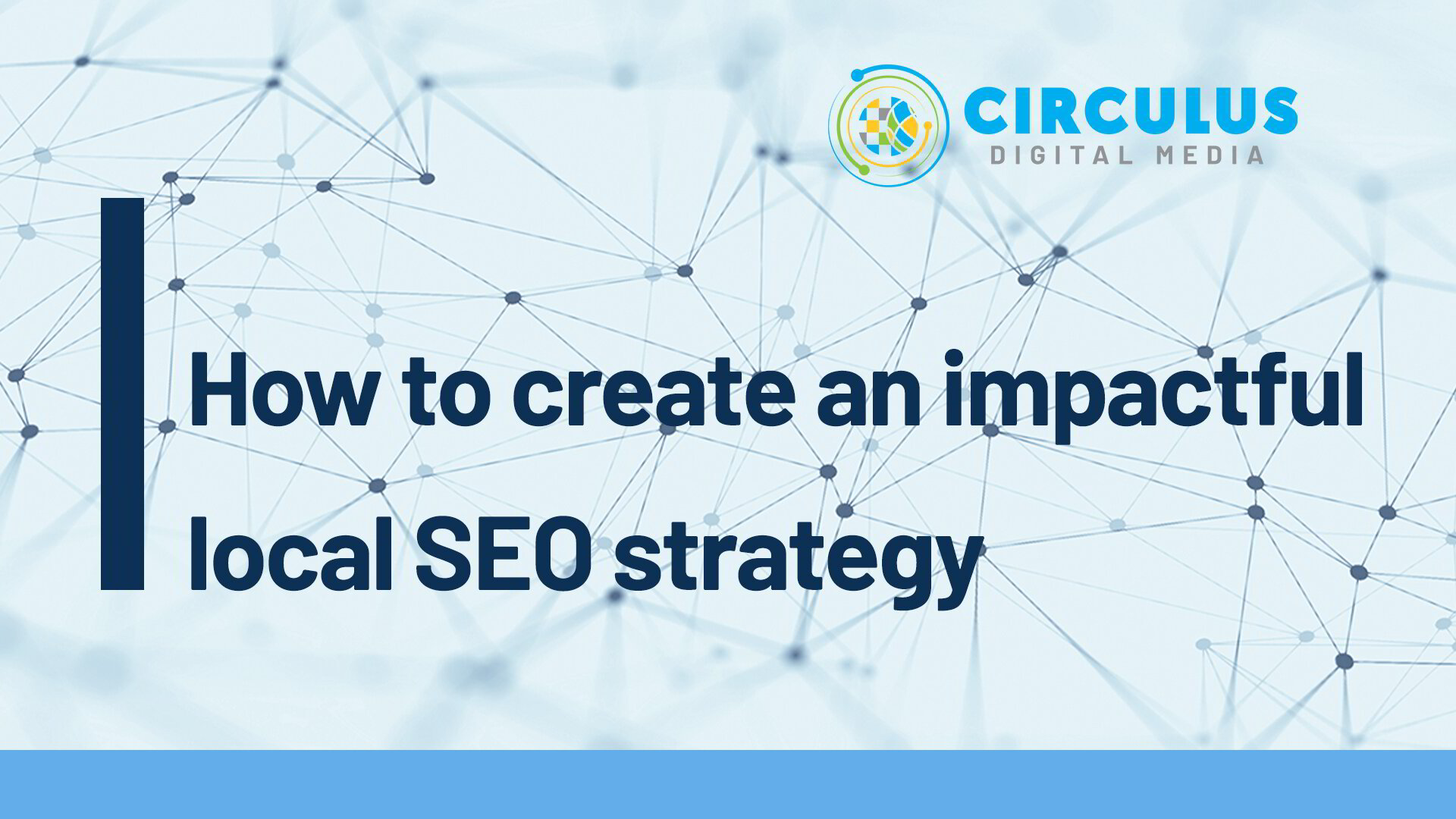 How to create an impactful local SEO strategy
