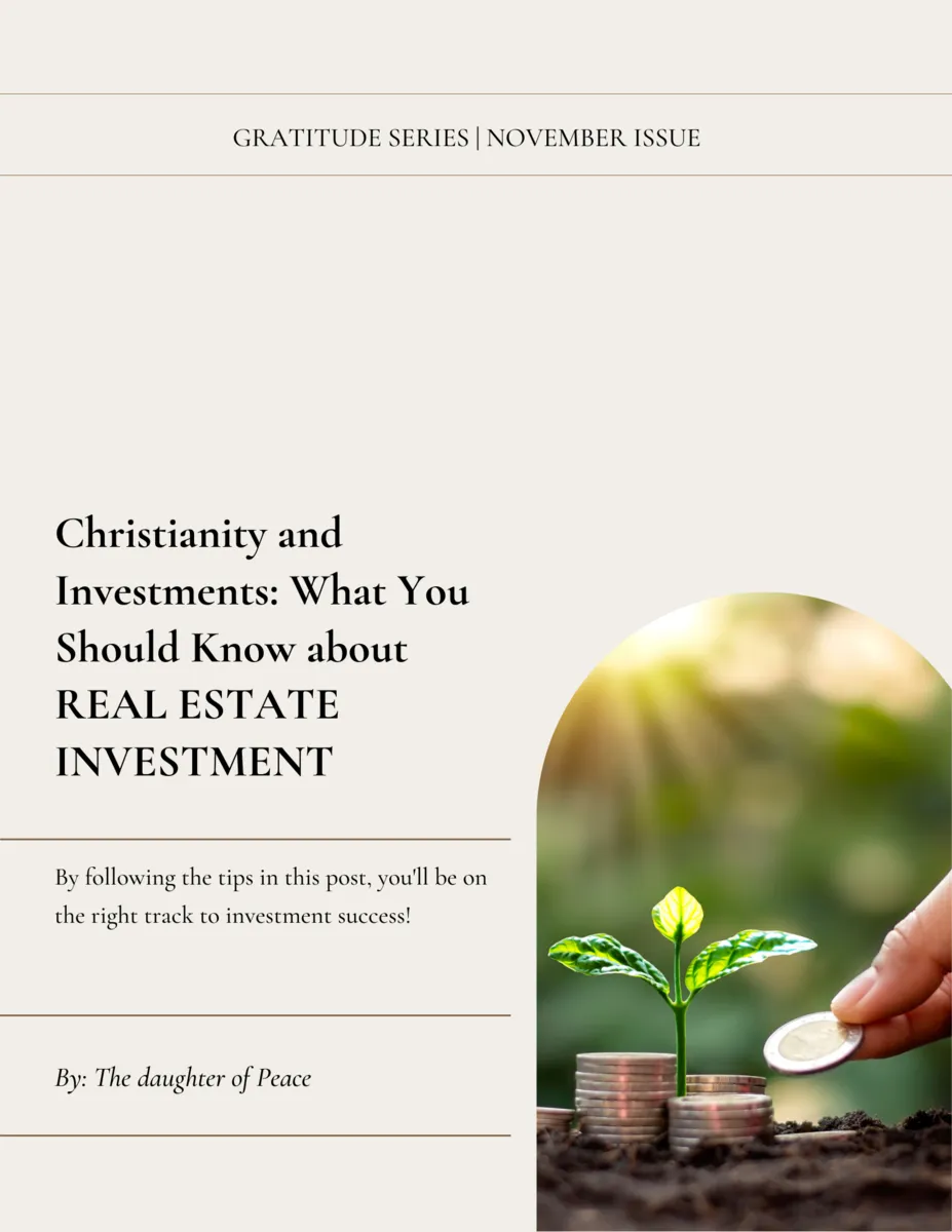 Christianity and Investments: What You Should Know About Real Estate Investments