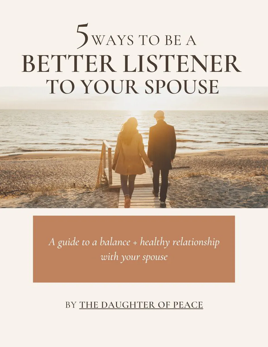 5 WAYS TO BE A BETTER LISTENER TO YOUR SPOUSE