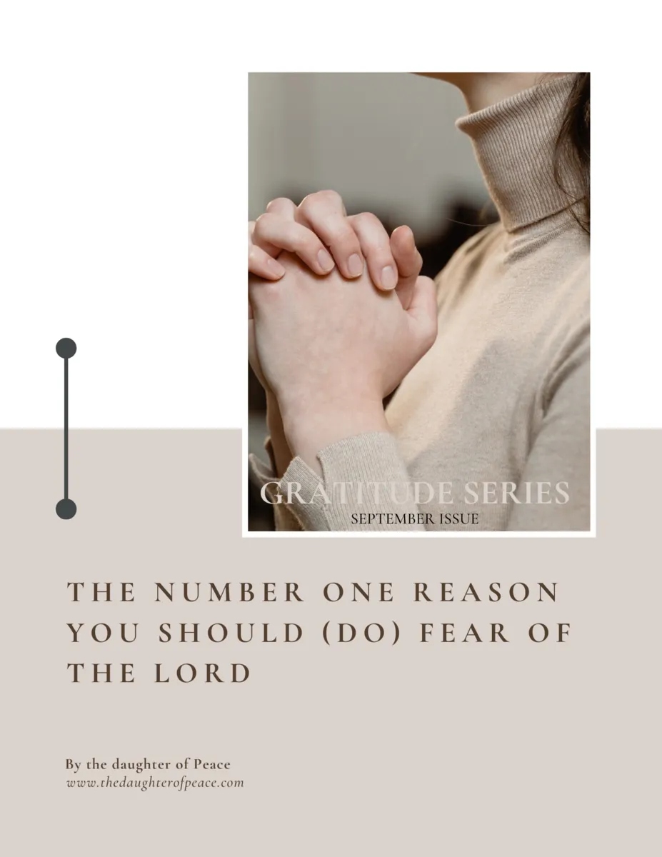 The Number One Reason You Should (Do) FEAR OF THE LORD | GRATITUDE SERIES SEPTEMBER ISSUE