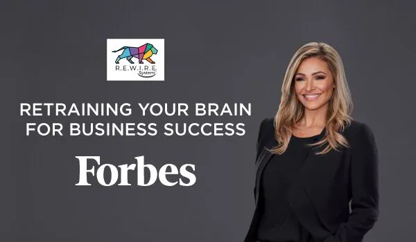 Retraining Your Brain For Business Success