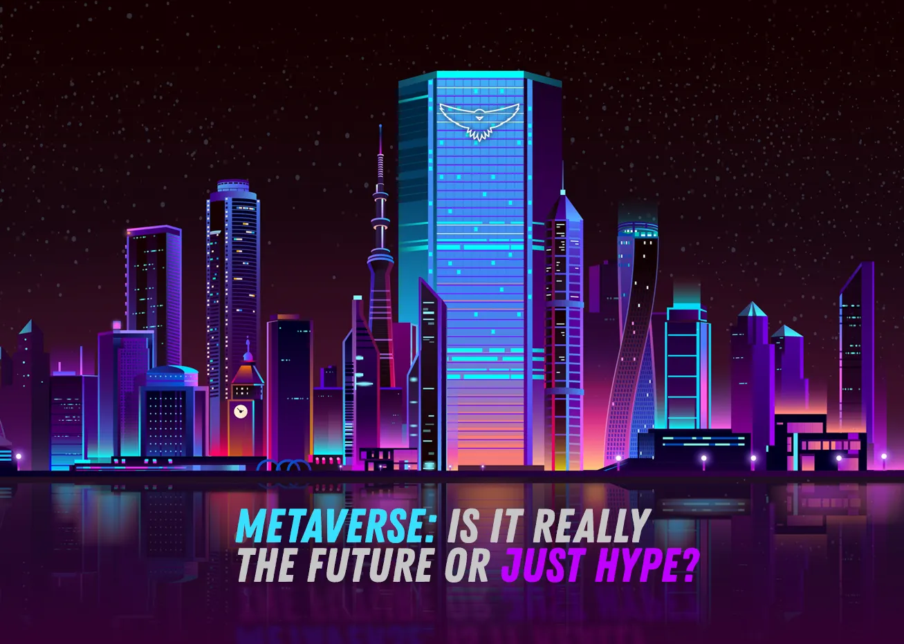 Metaverse: Is it really the future or just hype?