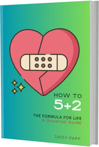 How To 5+2 The Formula For Life