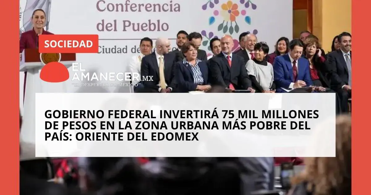 Gobierno federal invertirá 75 mil millones de pesos en la zona urbana ...