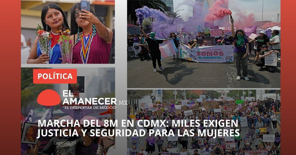 Marcha del 8M en CDMX: miles exigen justicia y seguridad para las mujeres