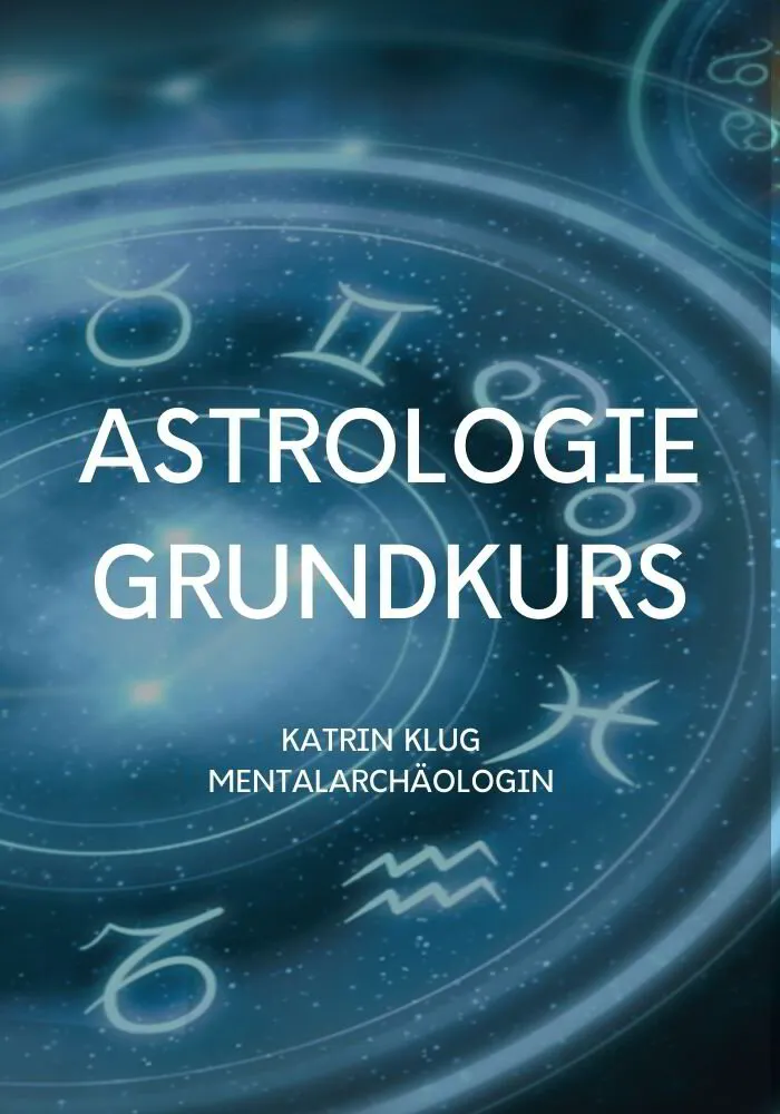 Astrologie-Kurs: Grundlagen lernen und Sprache verstehen - Videos und Pdfs inklusive!