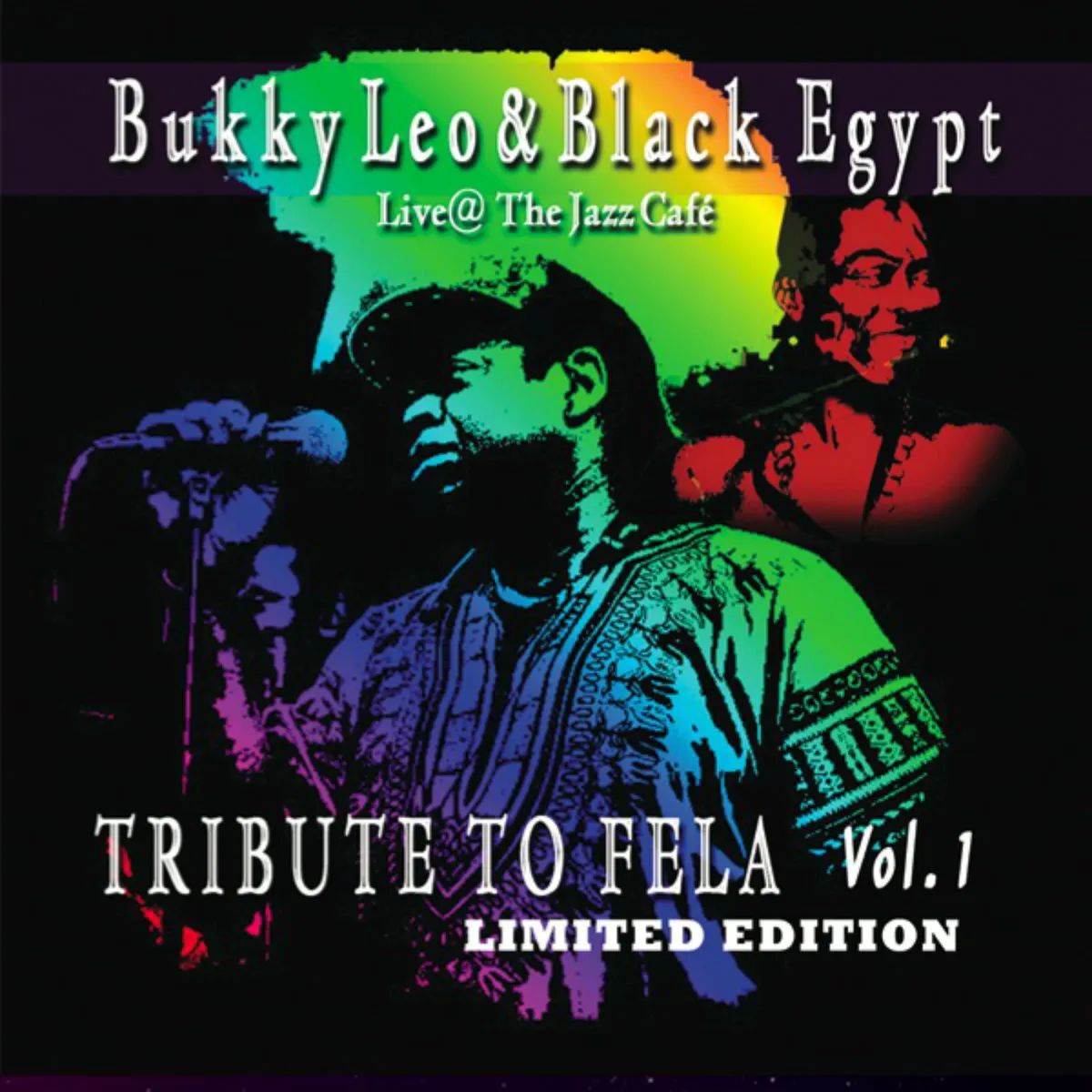 Bukky Leo & Black Egypt Live @ The Jazz Cafe Vol. 1