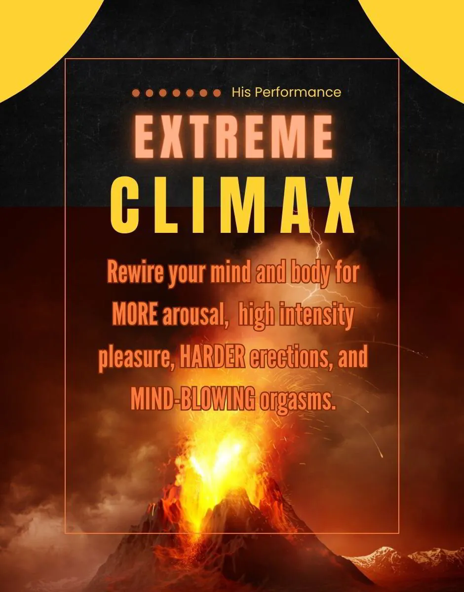 Extreme Climax for Men