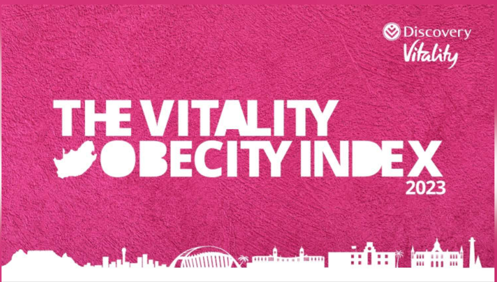 Discovery Vitality reveals “ObeCity Index” showing the South African