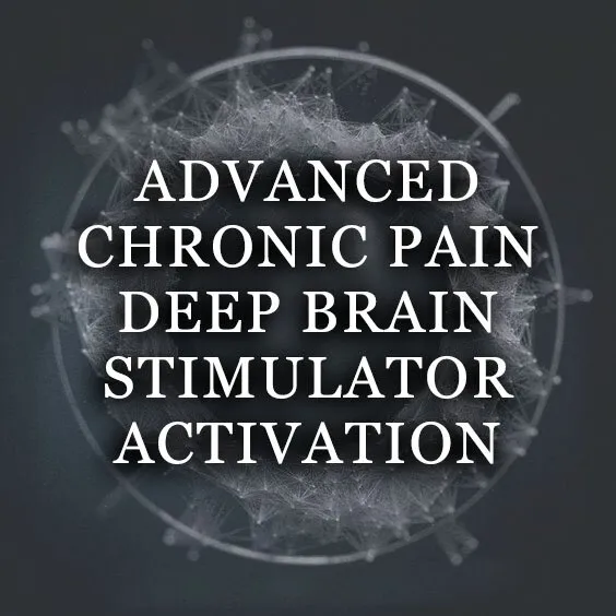 ADVANCED CHRONIC PAIN DEEP BRAIN STIMULATOR ACTIVATION