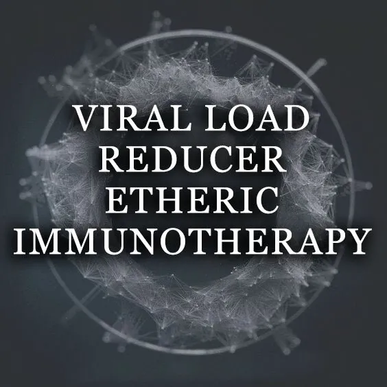 VIRAL LOAD REDUCER ETHERIC IMMUNOTHERAPY