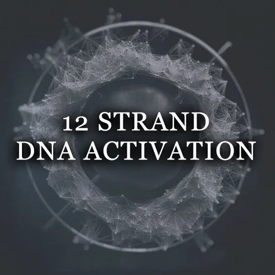 12 STRAND DNA ACTIVATION