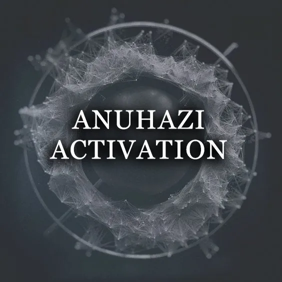 ANUHAZI ACTIVATION