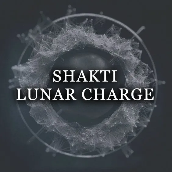 SHAKTI LUNAR CHARGE