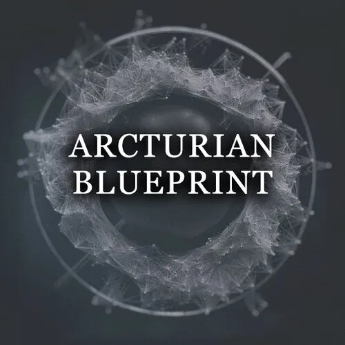 ARCTURIAN BLUEPRINT