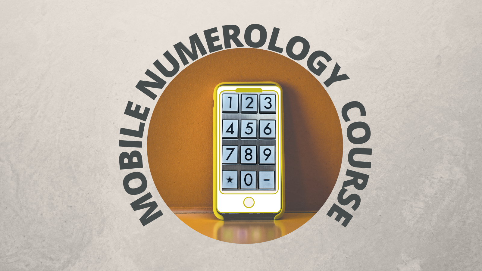 Mobile Numerology Course