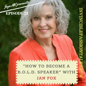 IPTS0021-How to become a B.O.L.D. speaker with Jan Fox 4X TV Emmy Winner