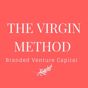 IPTS008-The VIRGIN Method -Branded Venture Capital
